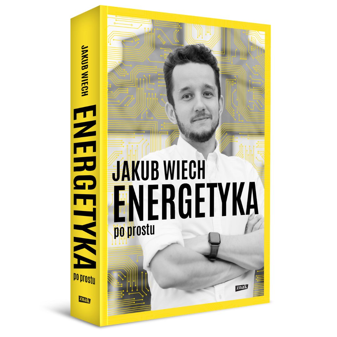 Energetyka po prostu | książka | Jakub Wiech