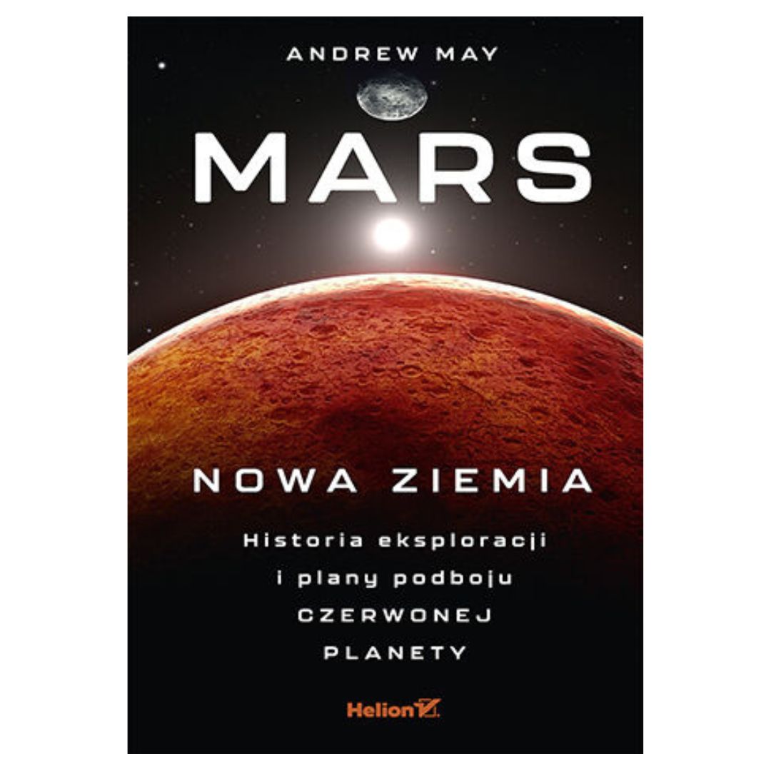 Mars: Nowa Ziemia | książka | Andrew May
