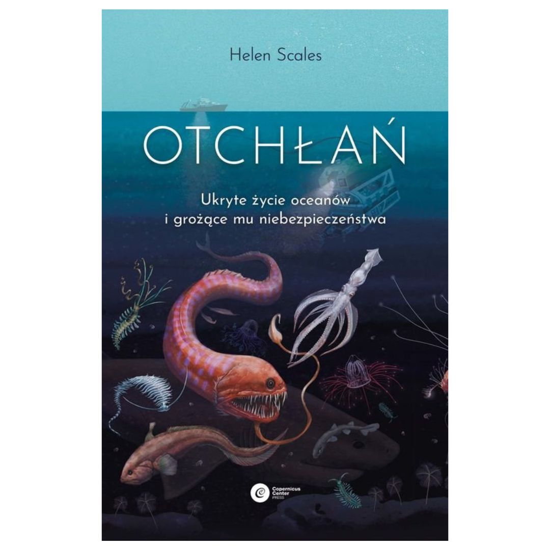 KSIĄŻKA - Otchłań - Helen Scales