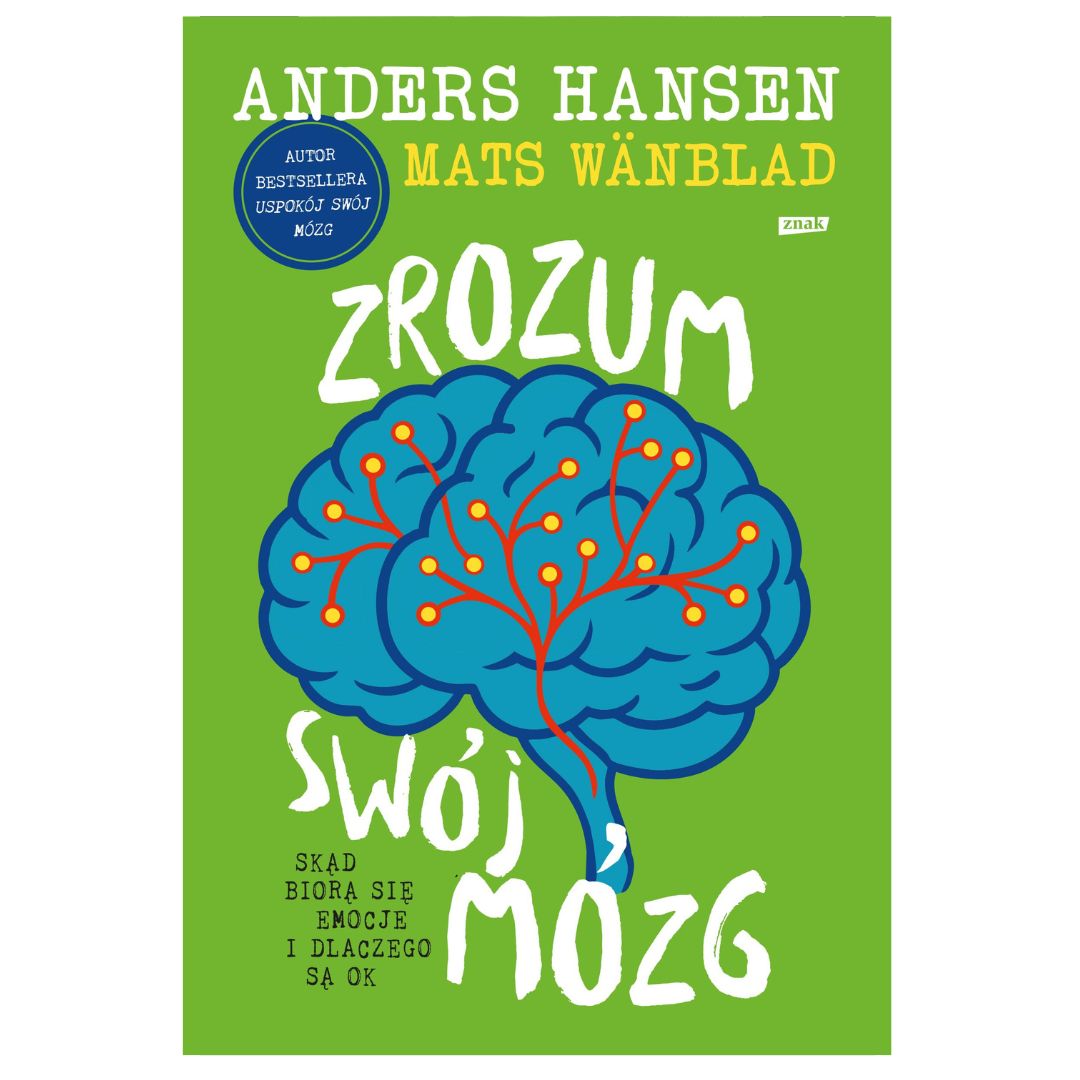 Zrozum swój mózg | książka | Anders Hansen, Mats Wänblad
