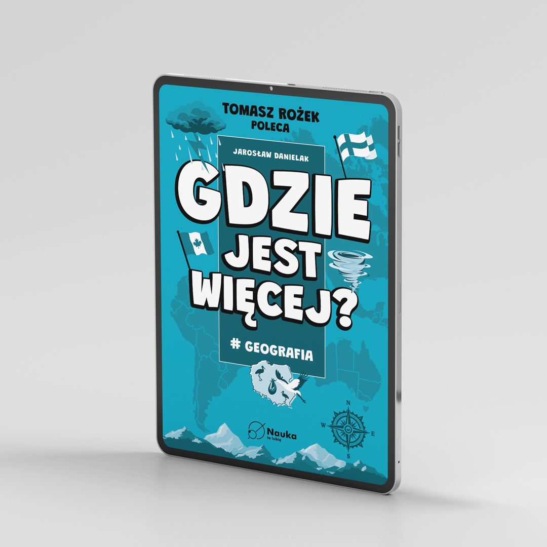Gdzie jest więcej? #geografia | e-book pdf | Jarosław Danielak