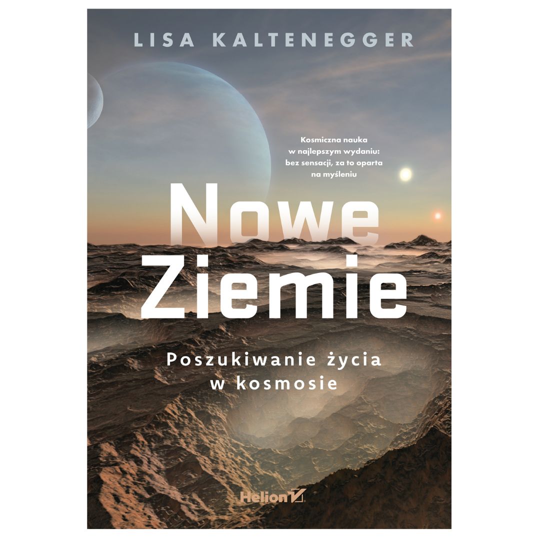 owe Ziemie. Poszukiwanie życia w kosmosie | książka | Lisa Kaltenegger