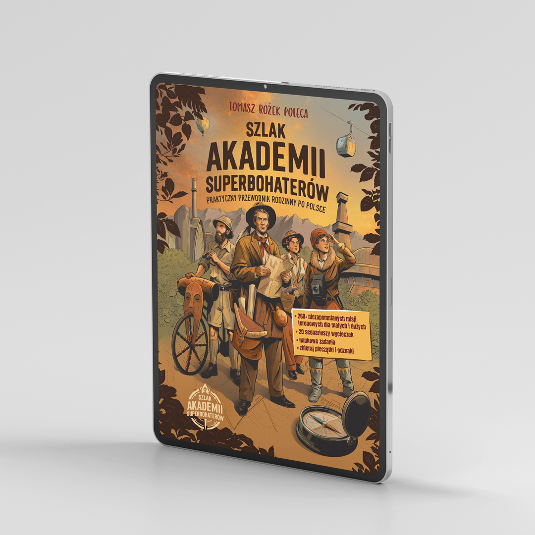 Szlak Akademii Superbohaterów | e-book przewodnik turystyczny | Nauka. To Lubię