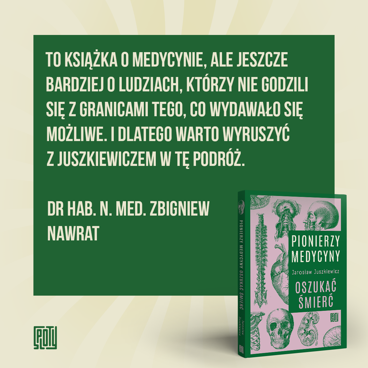Pionierzy medycyny. Oszukać śmierć | książka | Jarosław Juszkiewicz (id: 390)